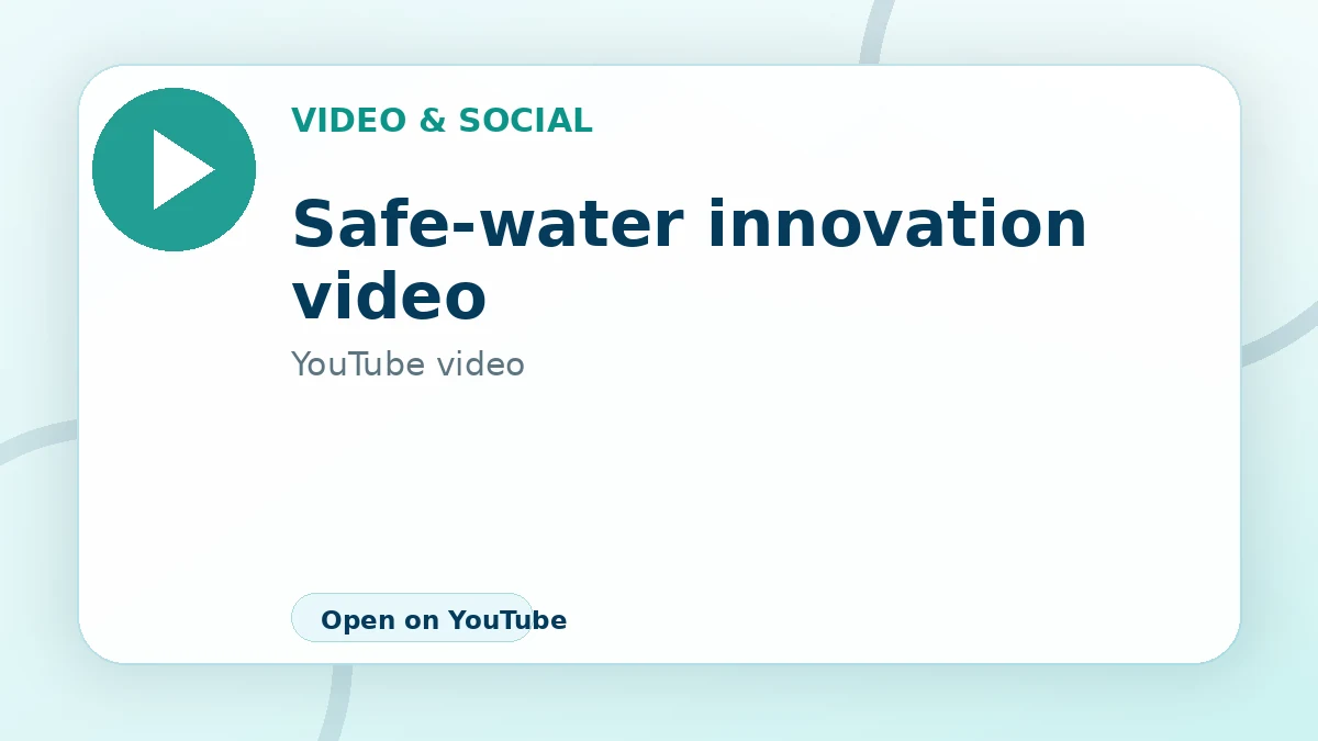 Safe-water innovation video